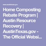 Home Composting Rebate Program Austin Resource Recovery AustinTexas gov