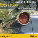 Raymond Chandler Nevada Gas H rspiel