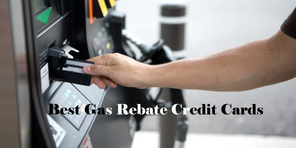 Best Gas Rebate Credit Cards Rebate Credit Cards Techshure Credit