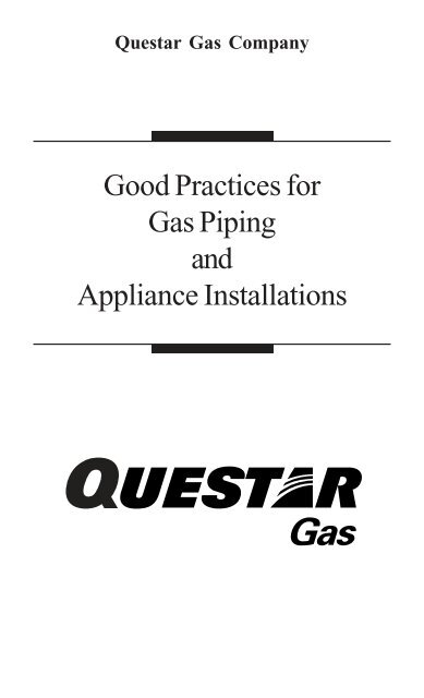 Questar Gas Good Practices For Gas Piping And Appliance 